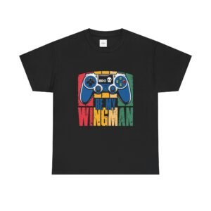 'Bro, Be My Wingman' Gamer T-Shirt