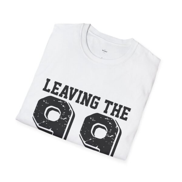 Leaving the 99 black lettered Unisex T-Shirt - Image 8