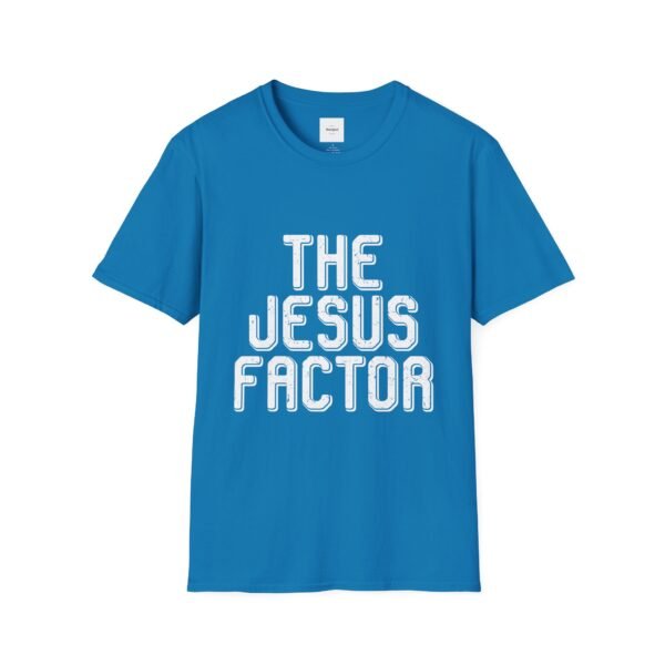 The Jesus Factor White Lettered T-Shirt - Image 33