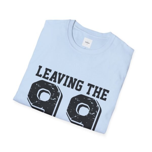 Leaving the 99 black lettered Unisex T-Shirt - Image 4