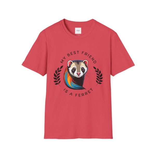 My Best Friend is a Ferret unisex T-Shirt - Image 53