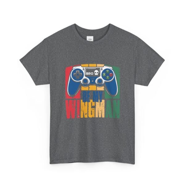 'Bro, Be My Wingman' Gamer T-Shirt - Image 27
