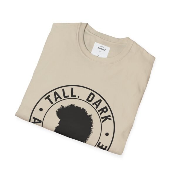 Tall, Dark, and Handsome Unisex Softstyle T-Shirt - Image 4