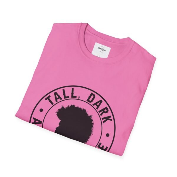 Tall, Dark, and Handsome Unisex Softstyle T-Shirt - Image 52