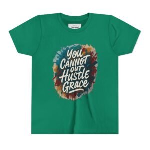 Youth: You Cannot Out Hustle Grace