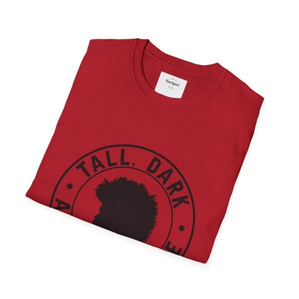 Tall, Dark, and Handsome Unisex Softstyle T-Shirt - Image 60