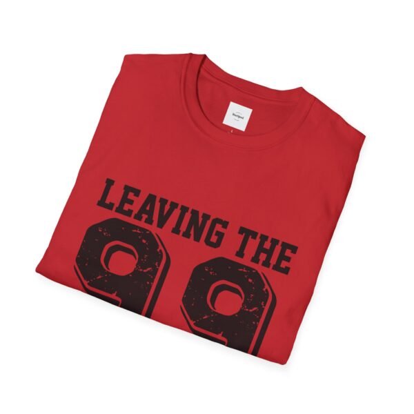 Leaving the 99 black lettered Unisex T-Shirt - Image 56
