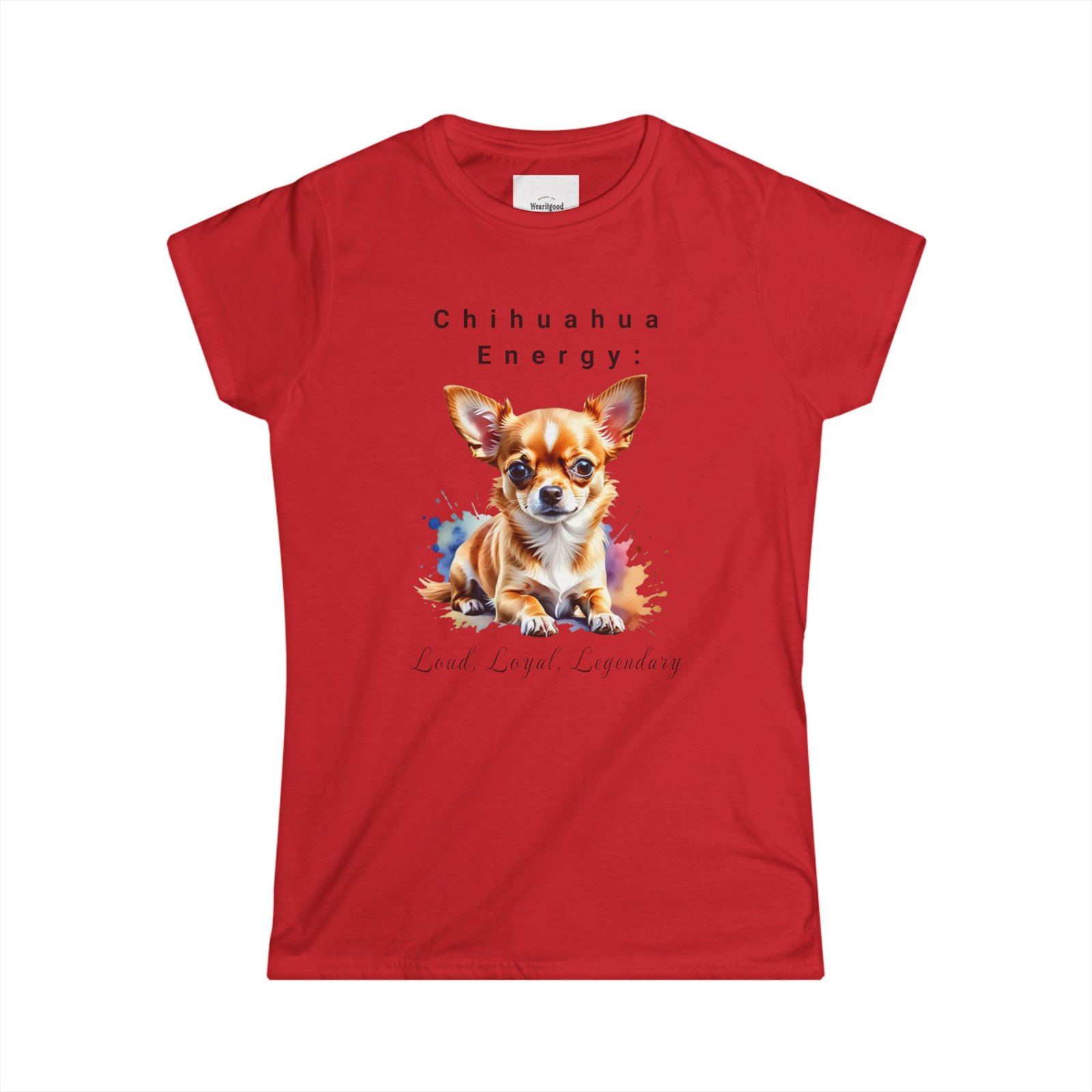Chihuahua Energy Women's Tee - Image 22