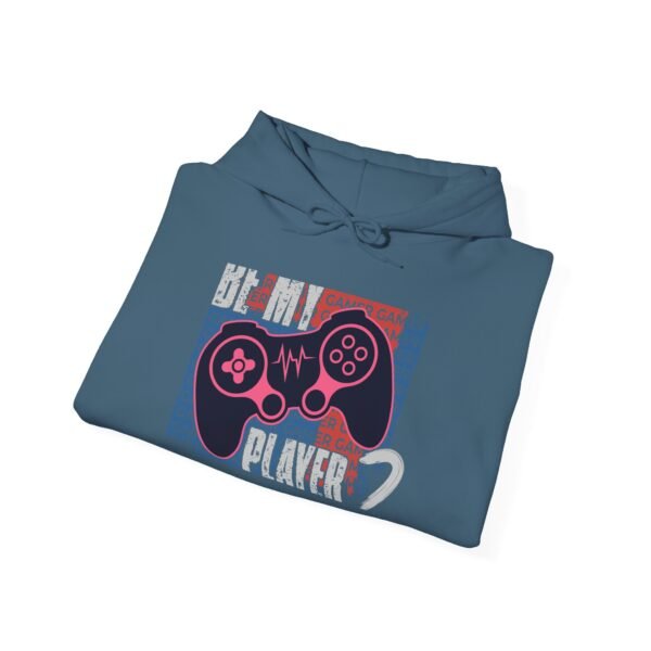 Be My Player 2 Gamer Hooded Sweatshirt - Image 36
