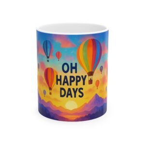 Happy Days Hot Air Balloon Mug