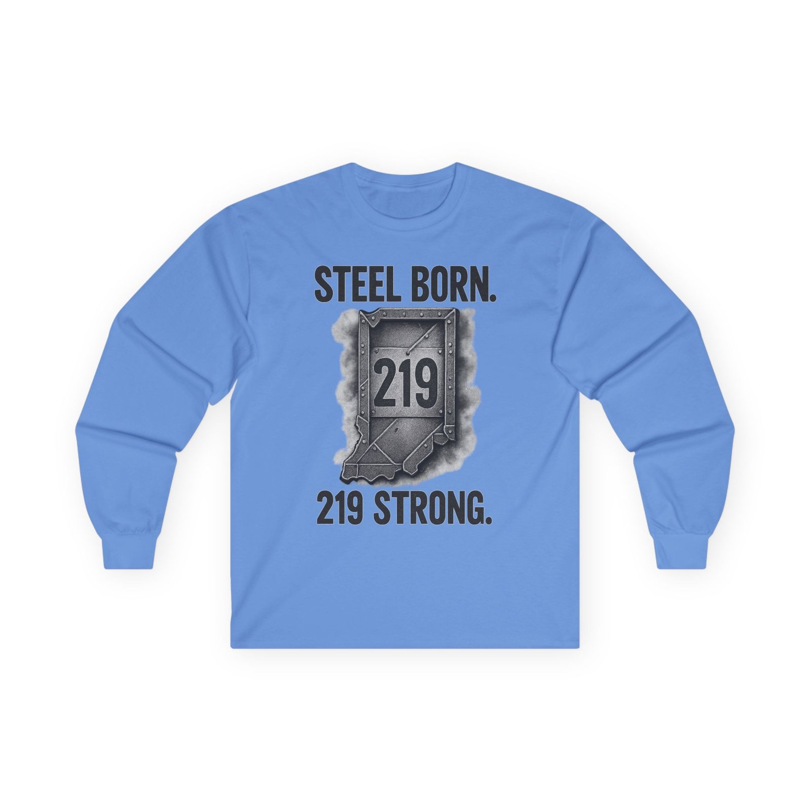 219 Strong Steel-Born Long Sleeve Tee - Image 19