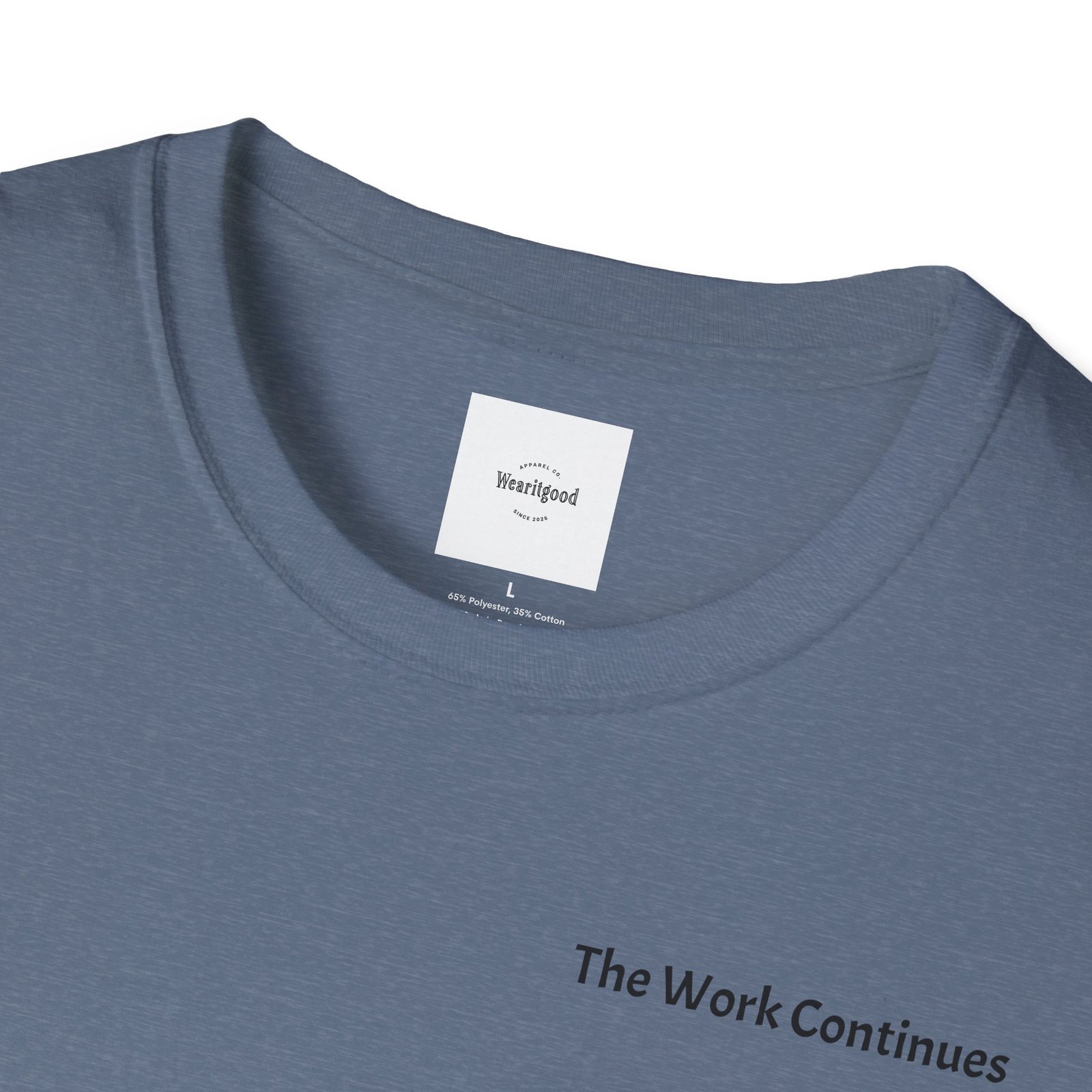 "The Work Continues" Tee - Image 39