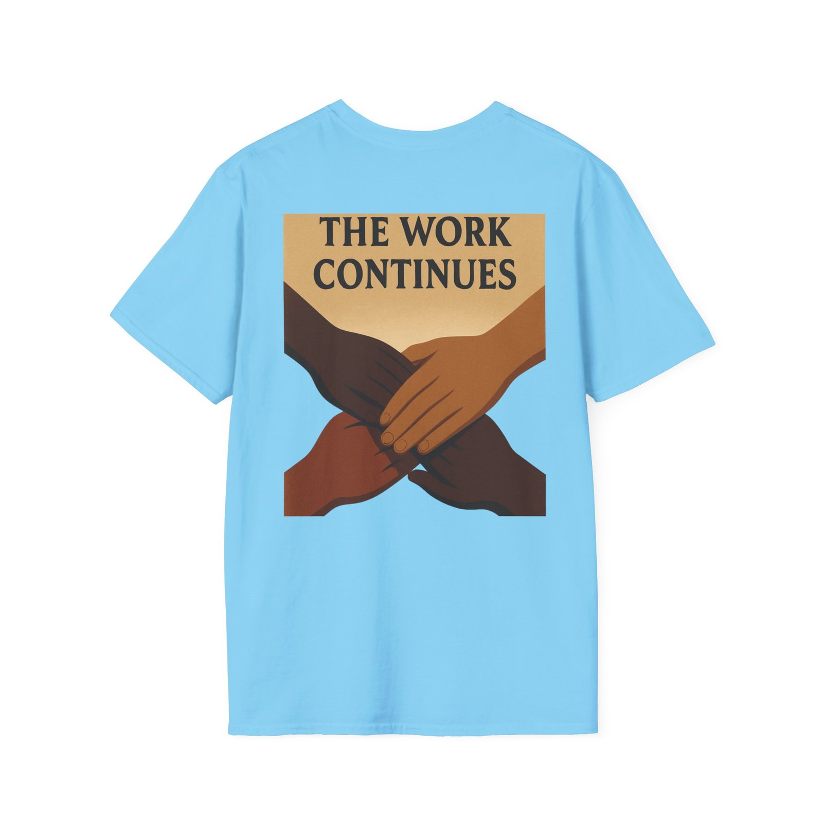 "The Work Continues" Tee - Image 30