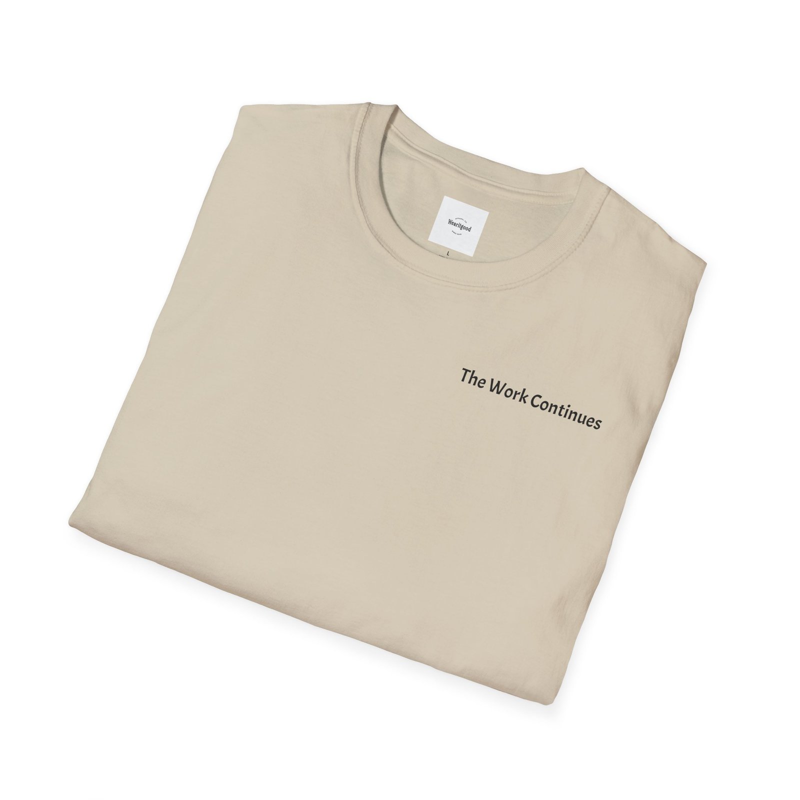 "The Work Continues" Tee - Image 12