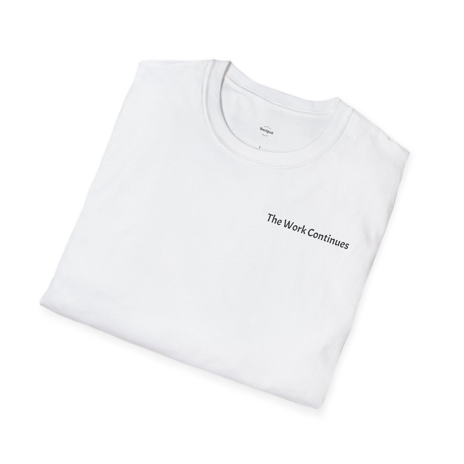 "The Work Continues" Tee - Image 4