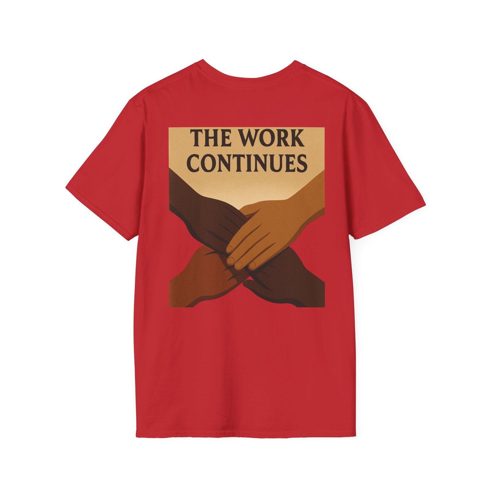 "The Work Continues" Tee - Image 50
