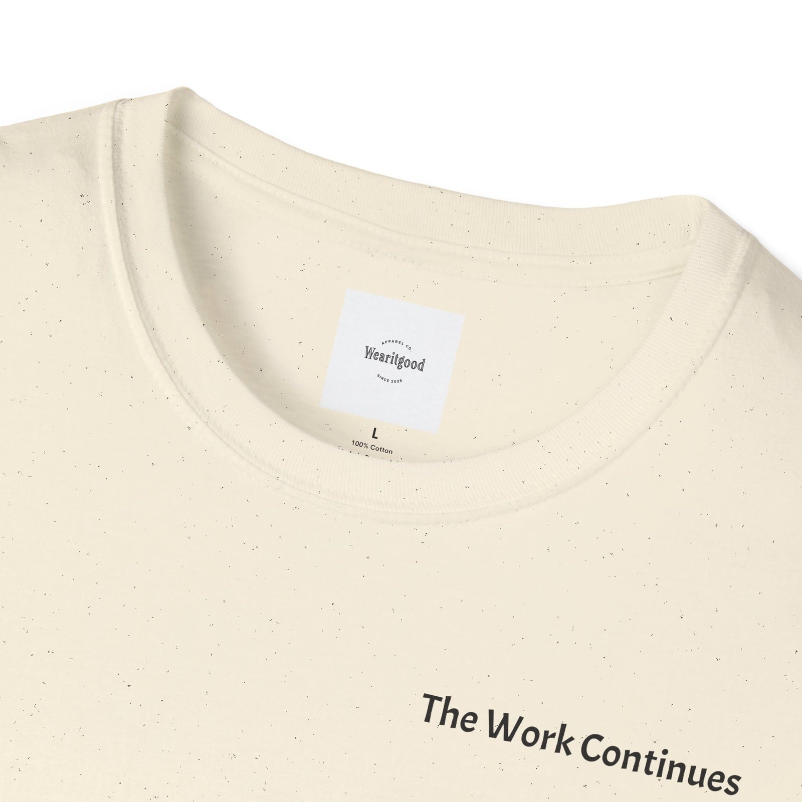 "The Work Continues" Tee - Image 19