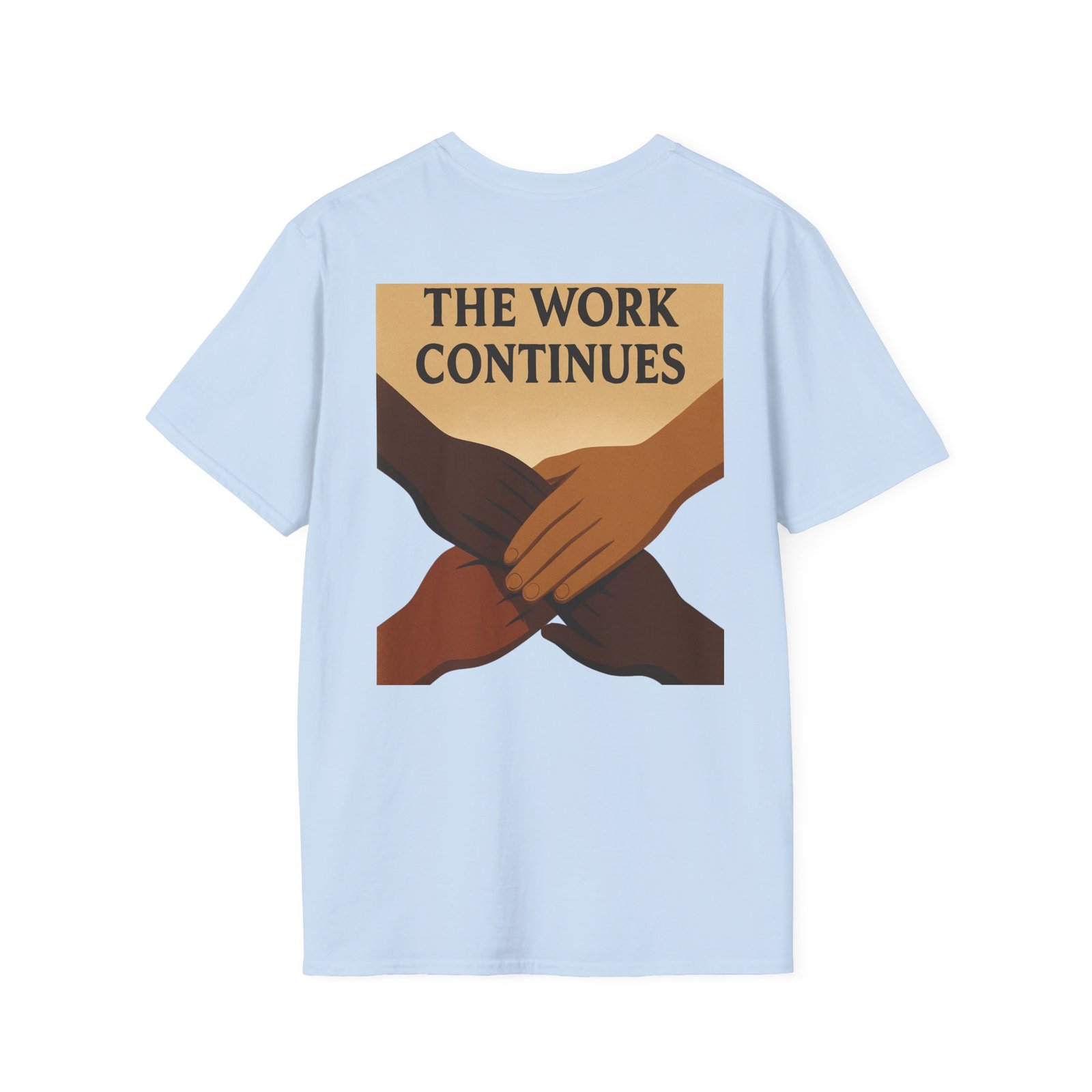 "The Work Continues" Tee - Image 34