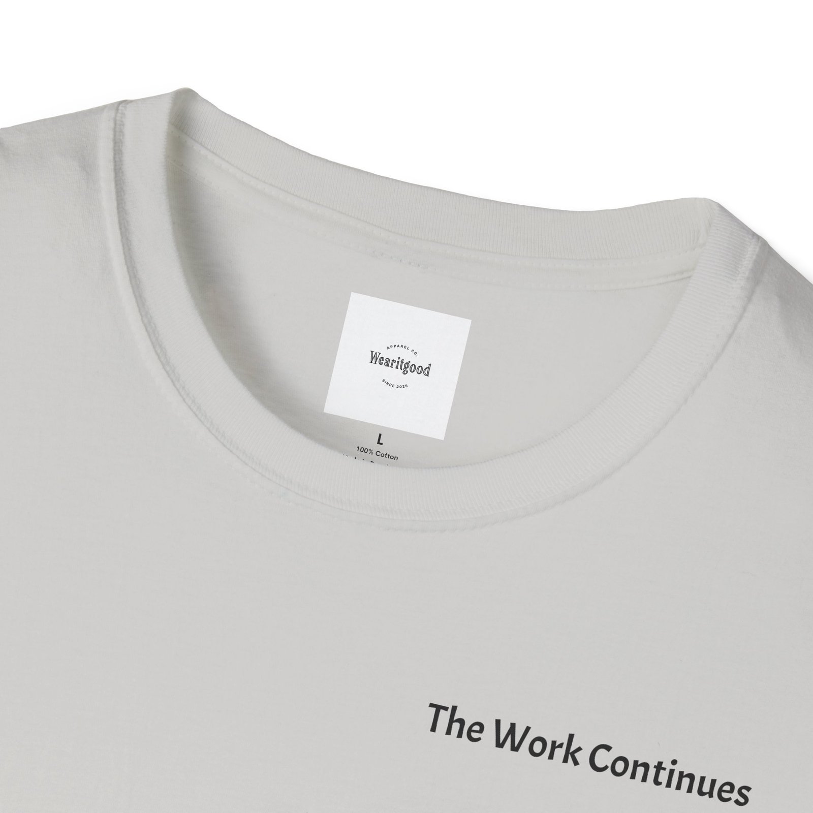 "The Work Continues" Tee - Image 15