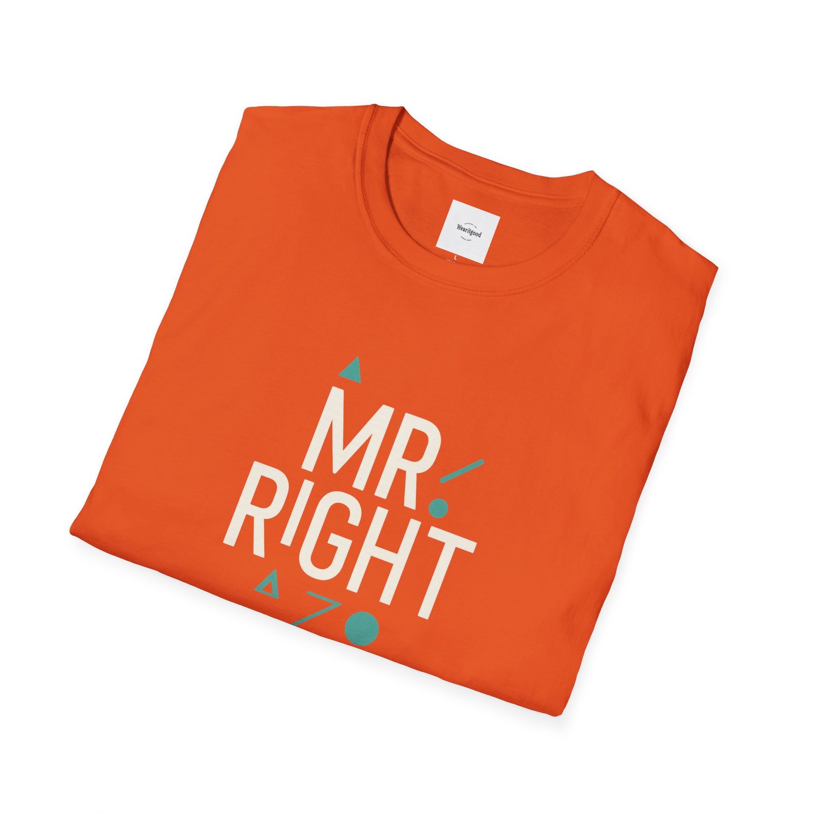 The Mr. Right T-Shirt - Image 8
