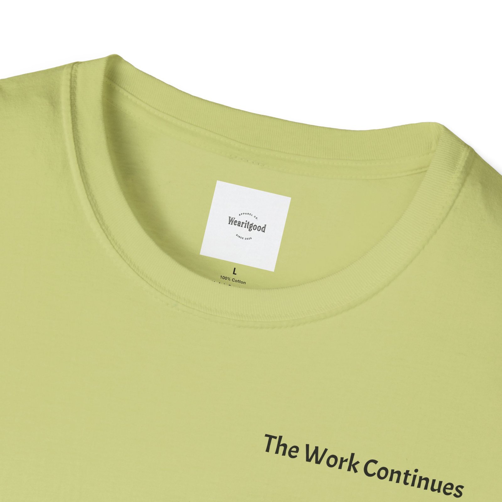 "The Work Continues" Tee - Image 23