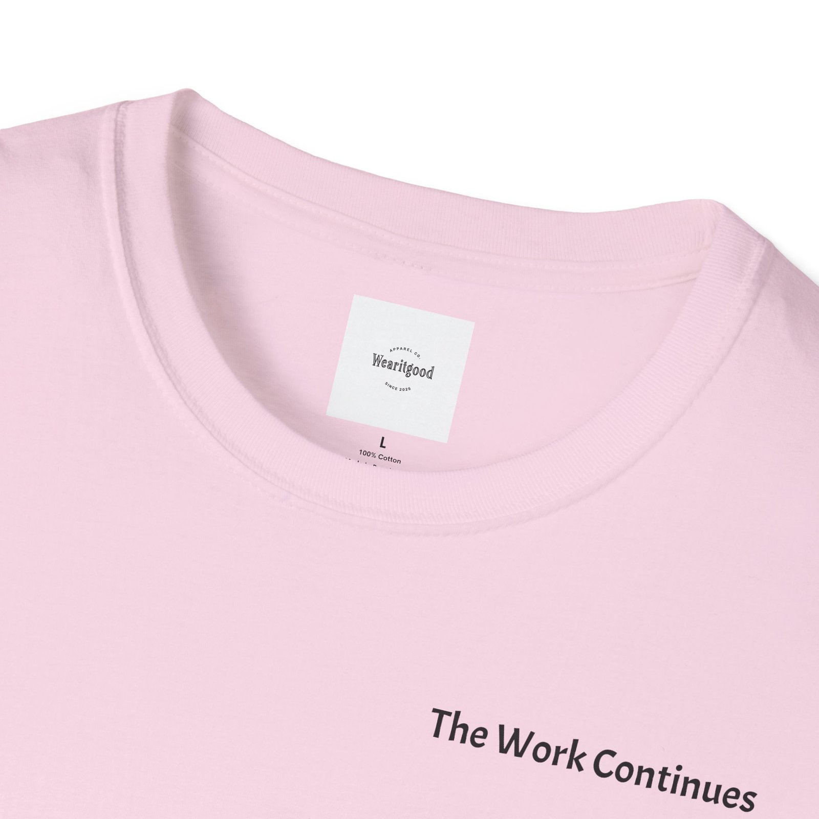 "The Work Continues" Tee - Image 47