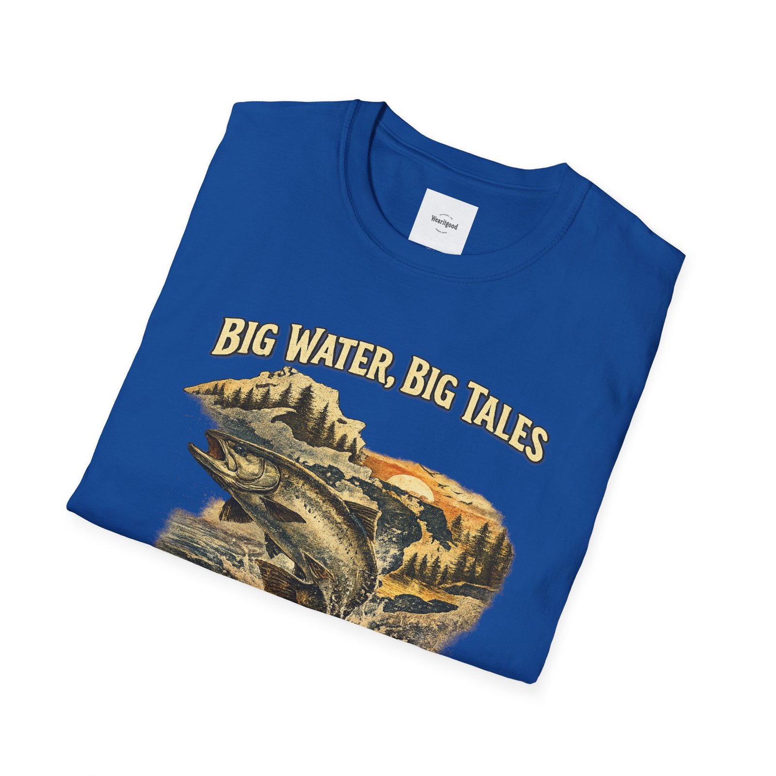 Big Water, Big Tales Fishing T-Shirt - Image 28