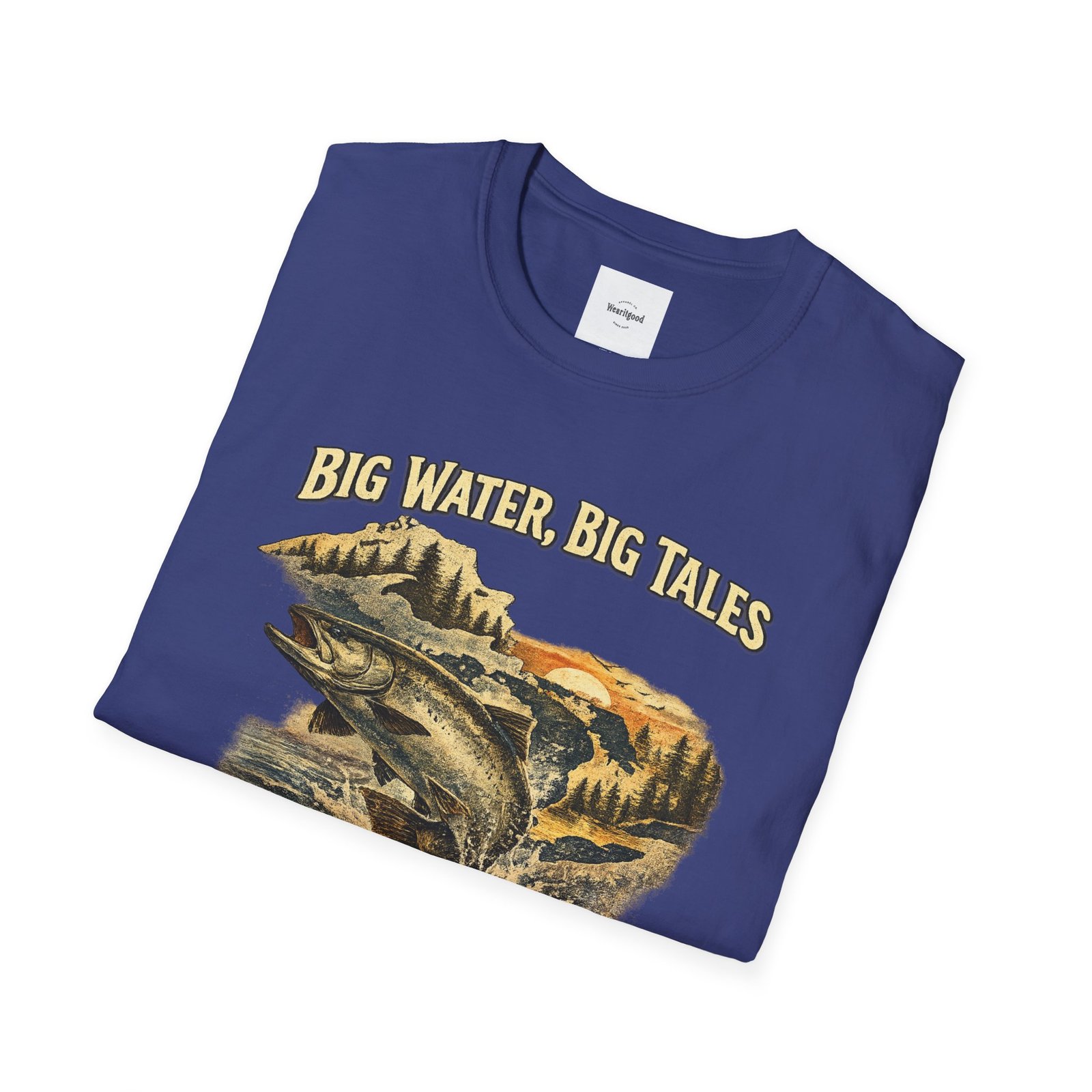 Big Water, Big Tales Fishing T-Shirt - Image 32